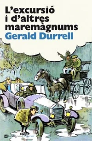 L'EXCURSIÓ I D'ALTRES MAREMÀGNUMS L'EXCURSIÓ I D'ALTRES MAREMÀGNUMS