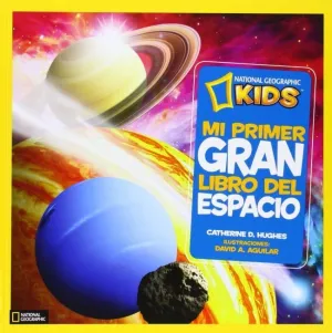 Mi Primer Gran Libro del Espacio