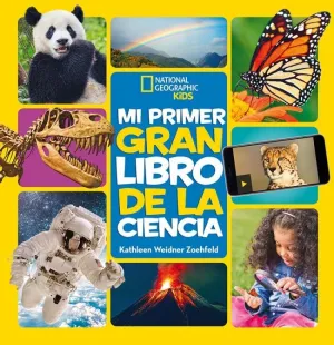 MI PRIMER GRAN LIBRO DE LA CIENCIA MI PRIMER GRAN LIBRO DE LA CIENCIA