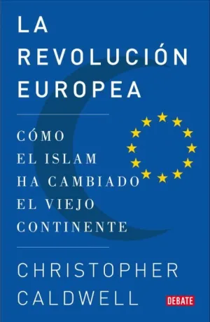 LA REVOLUCIÓN EUROPEA