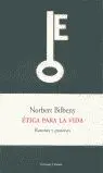 ÉTICA PARA LA VIDA