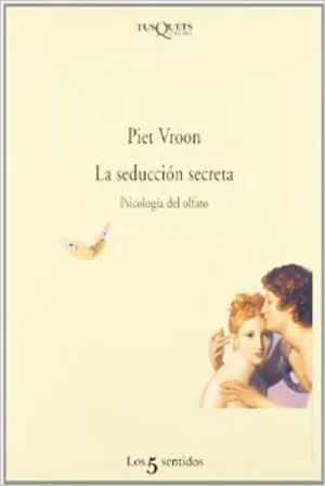 LA SEDUCCIÓN SECRETA LA SEDUCCIÓN SECRETA