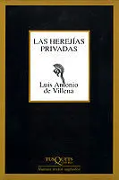 LAS HEREJÍAS PRIVADAS