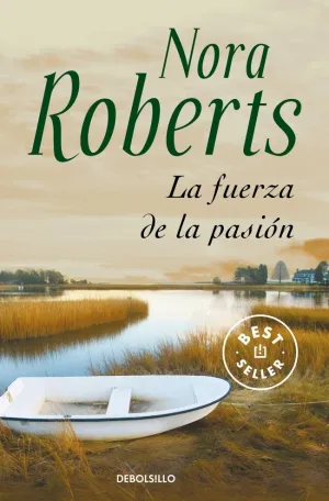 LA FUERZA DE LA PASIÓN LA FUERZA DE LA PASIÓN