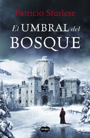 EL UMBRAL DEL BOSQUE EL UMBRAL DEL BOSQUE