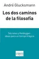 LOS DOS CAMINOS DE LA FILOSOFÍA