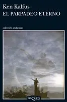 El Parpadeo Eterno