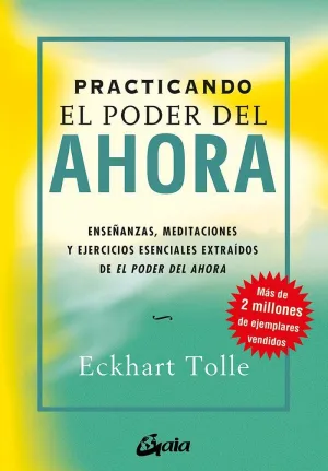 Practicando el Poder del Ahora