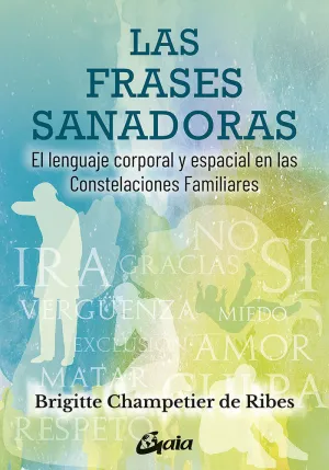 LAS FRASES SANADORAS LAS FRASES SANADORAS