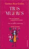 TRES MUJERES