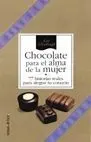 CHOCOLATE PARA EL ALMA DE LA MUJER