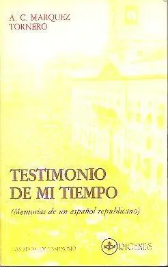 TESTIMONIO DE MI TIEMPO