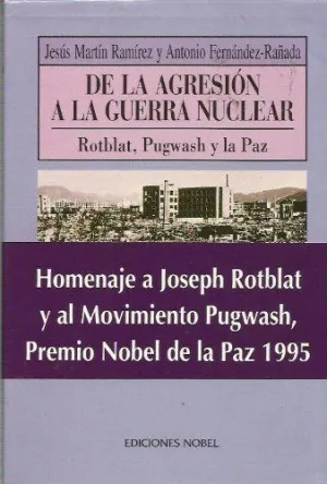 DE LA AGRESIÓN A LA GUERRA NUCLEAR