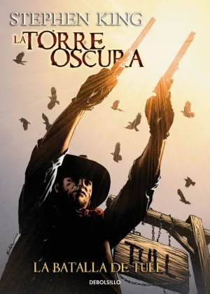 LA BATALLA DE TULL (LA TORRE OSCURA [CÓMIC] 8)