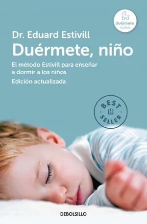 DUÉRMETE, NIÑO (EDICIÓN ACTUALIZADA Y AMPLIADA) DUÉRMETE, NIÑO (EDICIÓN ACTUALIZADA Y AMPLIADA)