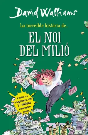 LA INCREÏBLE HISTÒRIA DE... - EL NOI DEL MILIÓ