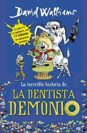 LA INCREÍBLE HISTORIA DE... - LA DENTISTA DEMONIO