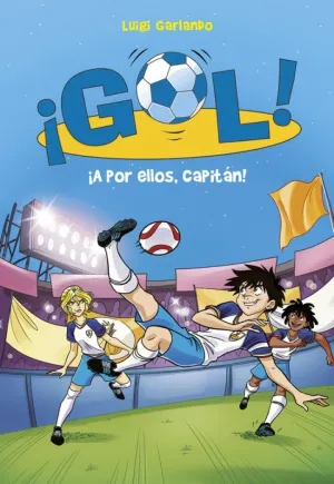 ¡GOL! 42 - ¡A POR ELLOS, CAPITÁN!