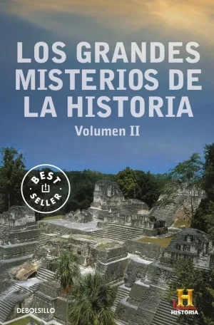 LOS GRANDES MISTERIOS DE LA HISTORIA. VOLUMEN II