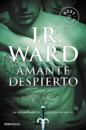 AMANTE DESPIERTO (LA HERMANDAD DE LA DAGA NEGRA 3)