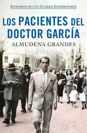 LOS PACIENTES DEL DOCTOR GARCÍA LOS PACIENTES DEL DOCTOR GARCÍA