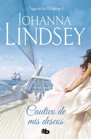 CAUTIVO DE MIS DESEOS (SAGA DE LOS MALORY 8)