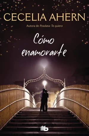 CÓMO ENAMORARTE