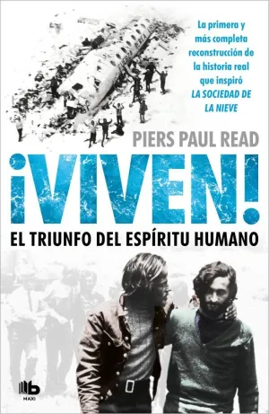 ¡VIVEN! EL TRIUNFO DEL ESPÍRITU HUMANO