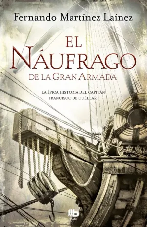 EL NÁUFRAGO DE LA GRAN ARMADA