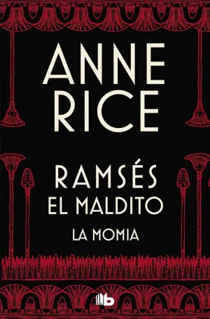 RAMSÉS EL MALDITO - LA MOMIA