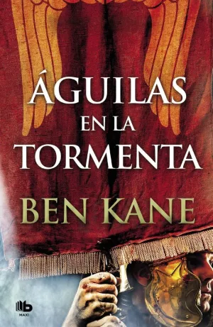 Águilas en la Tormenta (Águilas de Roma 3)