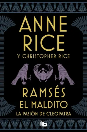 RAMSÉS EL MALDITO - LA PASIÓN DE CLEOPATRA