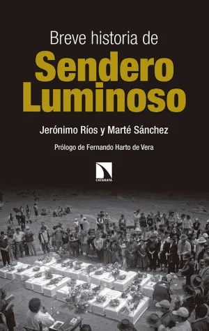 BREVE HISTORIA DE SENDERO LUMINOSO BREVE HISTORIA DE SENDERO LUMINOSO