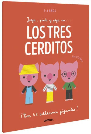 JUEGA, PINTA Y PEGA CON.. LOS TRES CERDITOS - 1000