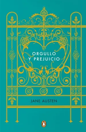 ORGULLO Y PREJUICIO (EDICIÓN ESPECIAL EN TAPA DURA) ORGULLO Y PREJUICIO (EDICIÓN ESPECIAL EN TAPA DURA)
