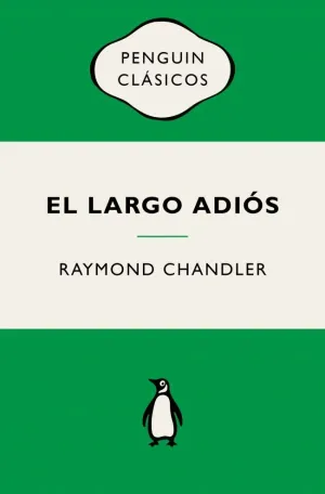 El Largo Adiós (Philip Marlowe 6)