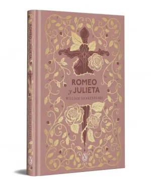 Romeo y Julieta (Edición Especial en Tapa Dura)