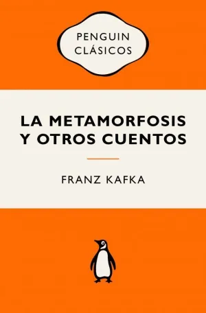 La Metamorfosis y Otros Cuentos
