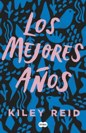 LOS MEJORES AÑOS LOS MEJORES AÑOS
