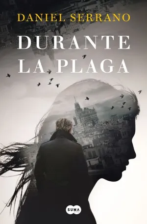 DURANTE LA PLAGA DURANTE LA PLAGA