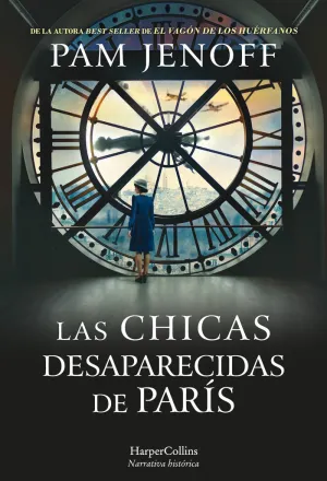 LAS CHICAS DESAPARECIDAS DE PARÍS LAS CHICAS DESAPARECIDAS DE PARÍS