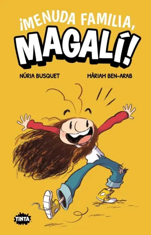­Menuda Familia, Magali!