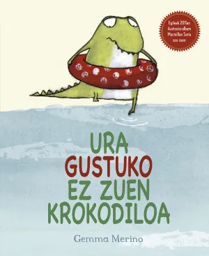 Ura Gustuko Ez Zuen Krokodiloa