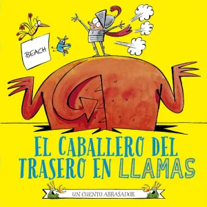 Caballero del Trasero en Llamas, el