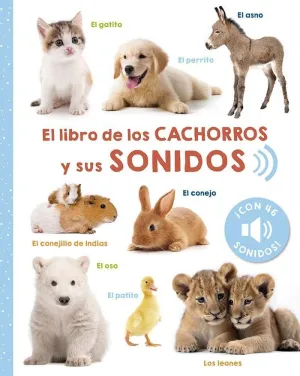 El Libro de los Cachorros y Sus Sonidos