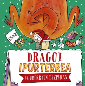Dragoi Ipurterrea Eguberrien Bezperan