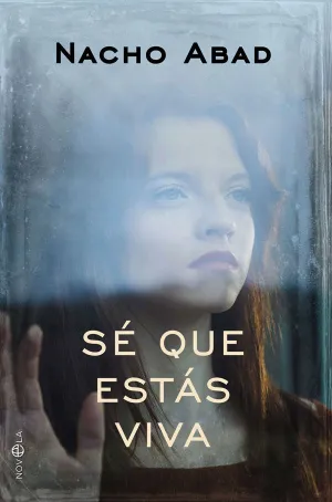SÉ QUE ESTÁS VIVA SÉ QUE ESTÁS VIVA