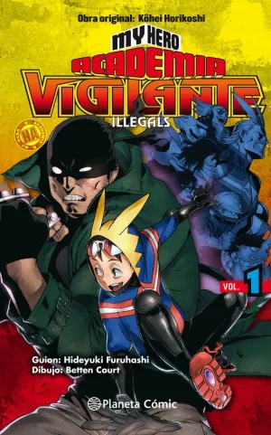 MY HERO ACADEMIA VIGILANTE ILLEGALS Nº 01/15