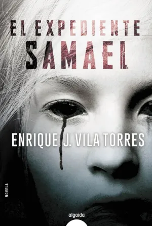 EL EXPEDIENTE SAMAEL EL EXPEDIENTE SAMAEL