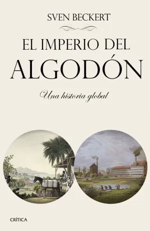 EL IMPERIO DEL ALGODÓN EL IMPERIO DEL ALGODÓN